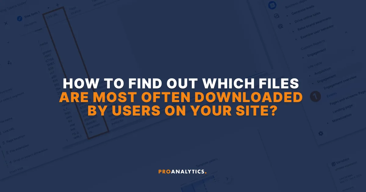 How to track file downloads in Google Analytics 4 (GA4) — ProAnalytics ...